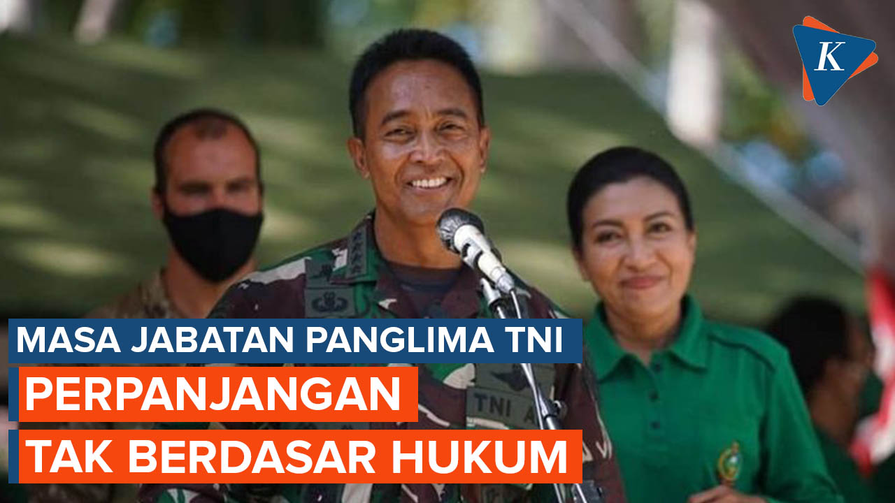 Pengamat: Perpanjangan Masa Jabatan Panglima TNI Tak Berdasar Hukum