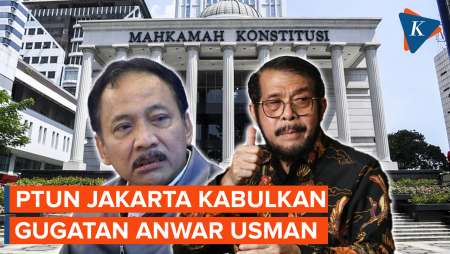 PTUN Kabulkan Gugatan Anwar Usman soal Pembatalan Suhartoyo sebagai Ketua MK