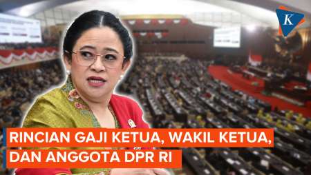 Isu Upah 3 Juta per Hari, Ternyata Begini Gaji Anggota DPR RI, Tunjangan Rumah Rp 50 Juta per Bulan