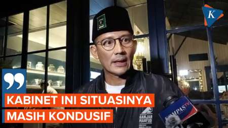 Sandiaga Uno: Kabinet Situasinya Masih Kondusif walau Banyak Gonjang-ganjing