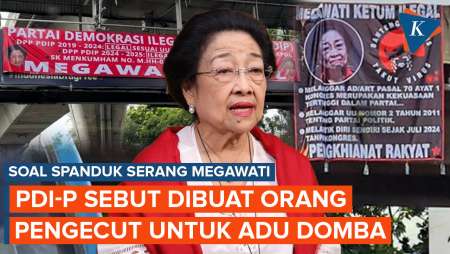 Spanduk Menyerang Megawati, PDI-P Sebut Dibuat Orang Pengecut untuk Adu Domba