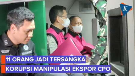 Kejagung Tetapkan 11 Tersangka Korupsi Manipulasi Ekspor Minyak Sawit, Ada Pejabat Bea Cukai
