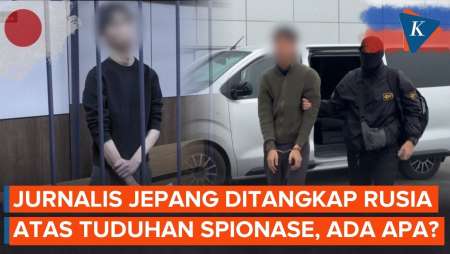 Rusia Tangkap Jurnalis Jepang Atas Tuduhan Mata-mata, Apa Yang Terjadi?