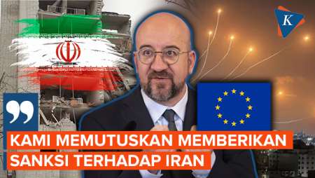 Uni Eropa Bela Israel, Akan Jatuhkan Sanksi ke Iran