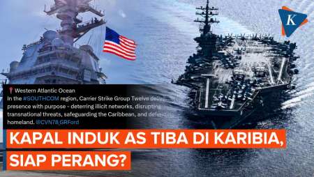 Kapal Induk AS Sudah Tiba Di Laut Karibia, Siap Serang Venezuela?