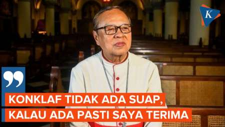 Cerita Kardinal Suharyo Ikut Pemilihan Paus Baru, Tak Ada Kampanye dan Suap