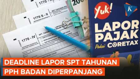 DJP Perpanjang Batas Pelaporan SPT Tahunan PPh Badan Hingga 31 Mei 2026