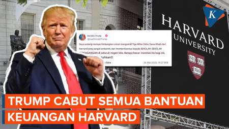 Drama Baru, Trump Akan Cabut Semua Bantuan Keuangan Harvard