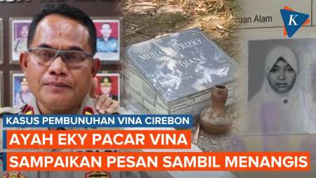 Pesan Ayah Eky Pacar Vina Korban Pembunuhan di Cirebon