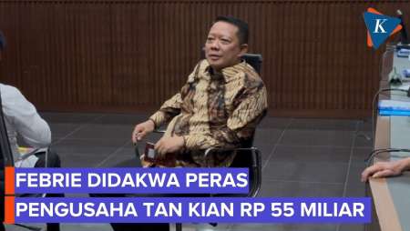 Febrie Didakwa Peras Tan Kian Rp 55 Miliar Agar Tak Jadi Tersangka, Instruksinya "Dinginkan Dulu"