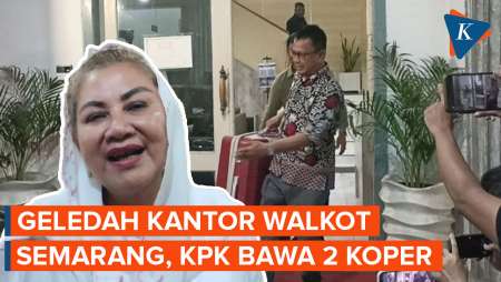 KPK Geledah Kantor Wali Kota Semarang Mbak Ita Selama 10 Jam dan Bawa Keluar 2 Koper