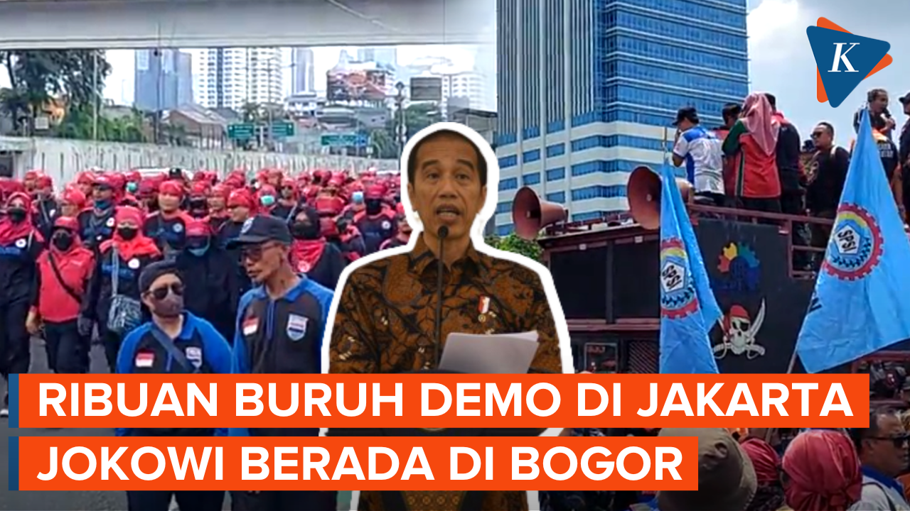 Buruh Demo Tolak Kenaikan Harga BBM, Presiden Jokowi Ada di Istana Bogor