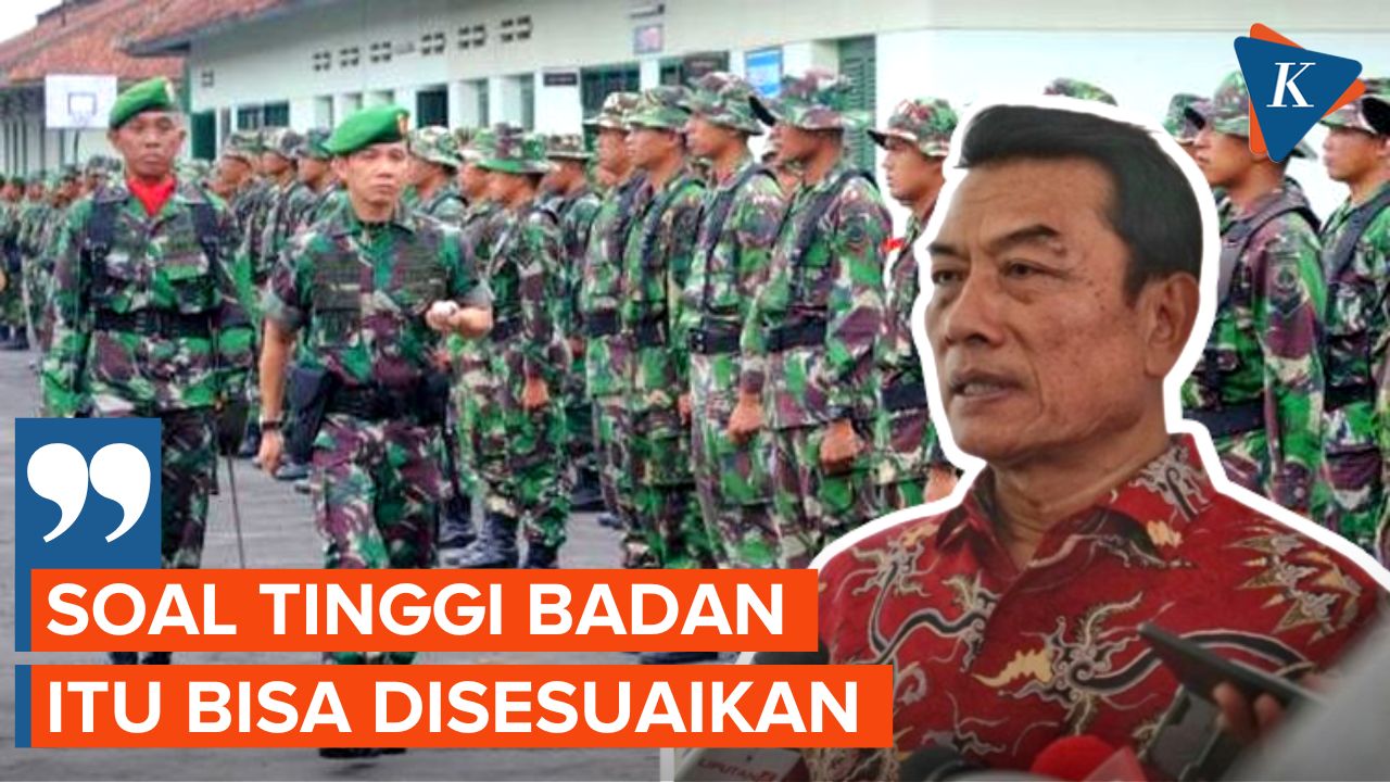 Moeldoko Tak Masalah Jika Syarat Tinggi Badan Calon TNI Diturunkan