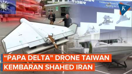 Drone Papa Delta Buatan Taiwan, Kembaran Shahed Iran, Amunisi Lawan China?