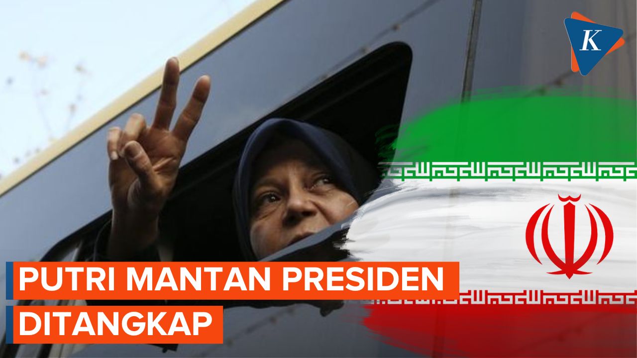 Update Demo Iran : Putri Mantan Presiden Ditangkap