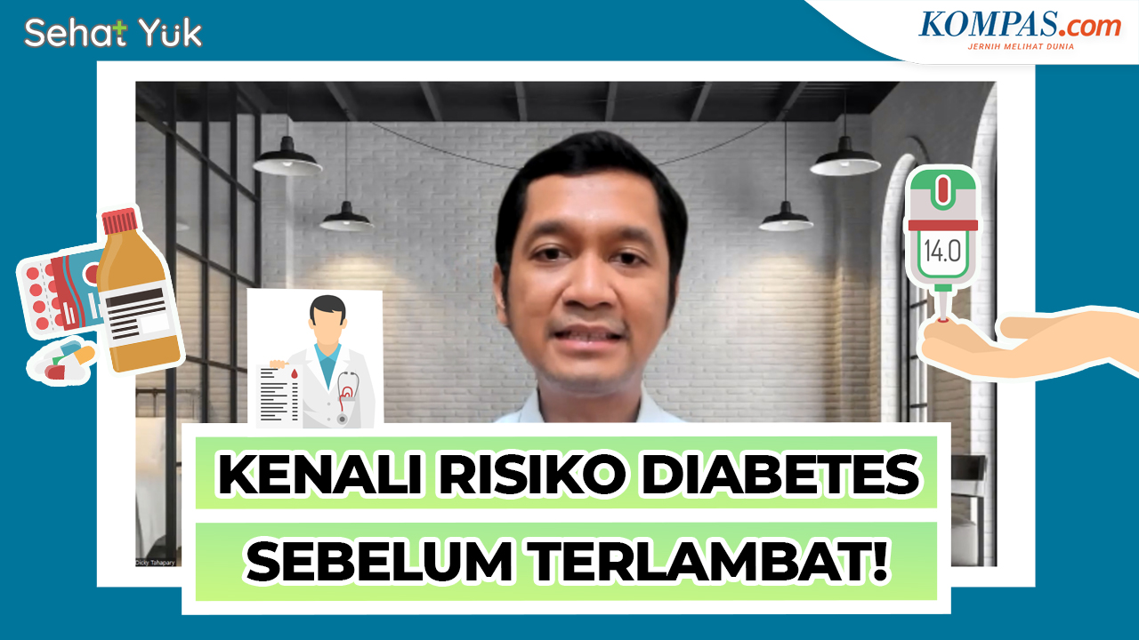 Risiko Diabetes Dapat Diubah dan Diatasi, Yuk Ketahui Caranya! | Sehat Yuk! Eps.16