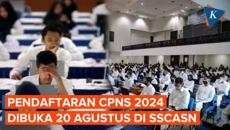 Catat! Pendaftaran CPNS 2024 Dibuka 20 Agustus di SSCASN