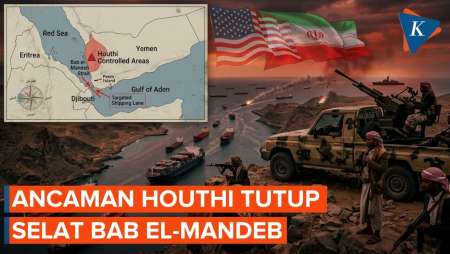 Houthi Ancam Tutup Selat Bab El-Mandeb Jika Negara Teluk Bergabung Dalam Perang Iran