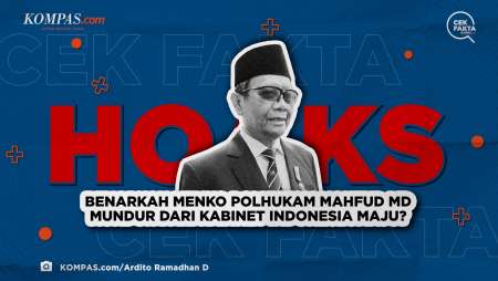 Benarkah Menko Polhukam Mahfud MD Mundur dari Kabinet Indonesia Maju?