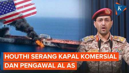 Houthi Kembali Beraksi, Serang Kapal-kapal AS