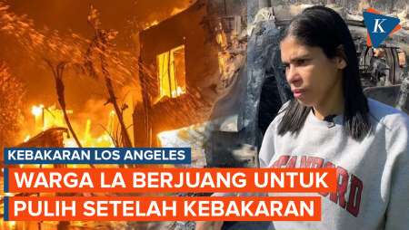 Cerita Warga Berjuang untuk Pulih Setelah Kebakaran Los Angeles