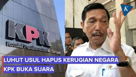 Luhut Usul Kerugian Negara Tak Masuk Korupsi, Ini Respons KPK