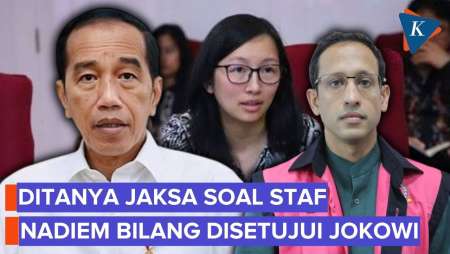 Ditanya Soal Sosok Jurist Tan, Nadiem Bilang Atas Persetujuan Jokowi