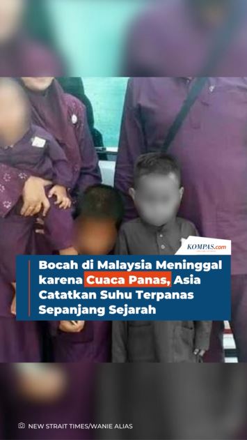 Bocah di Malaysia Meninggal karena Cuaca Panas, Asia Catatkan Suhu Terpanas Sepanjang Sejarah