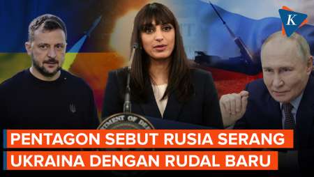 Pentagon Sebut Rusia Luncurkan Rudal Baru untuk Serang Ukraina