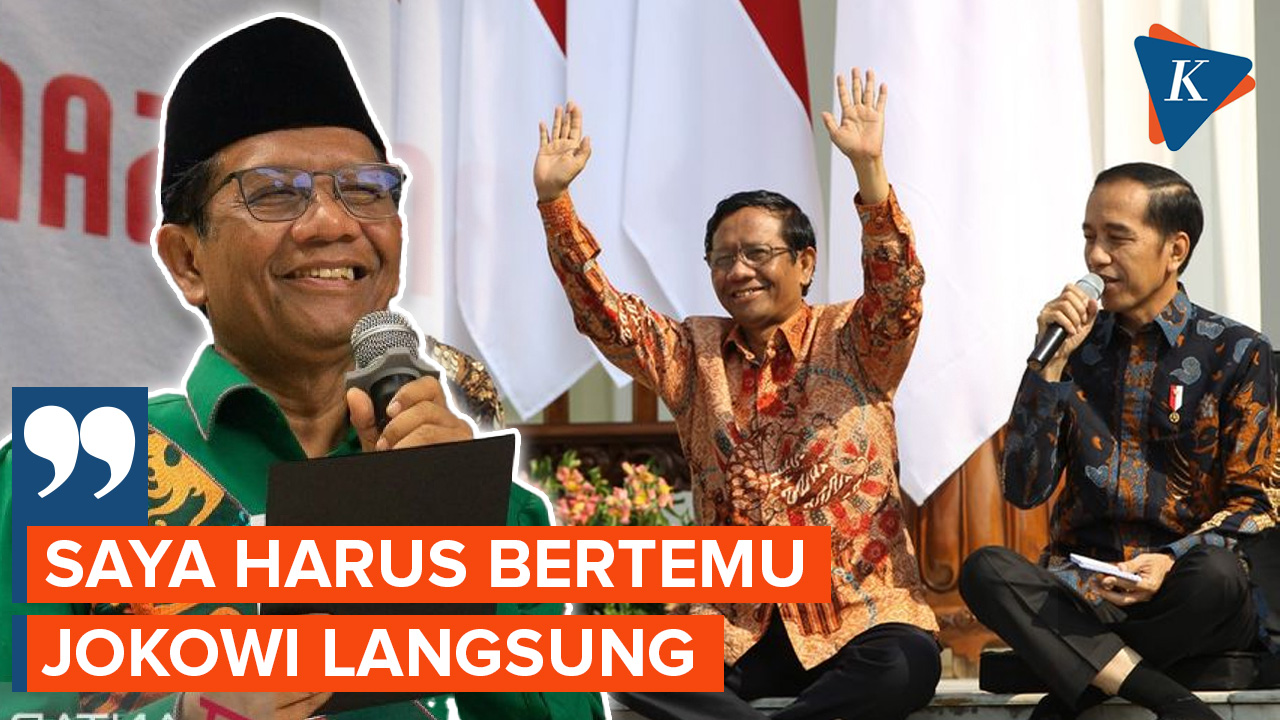 Mundur dari Menko Polhukam, Mahfud: Saya Harus Bertemu Jokowi Langsung