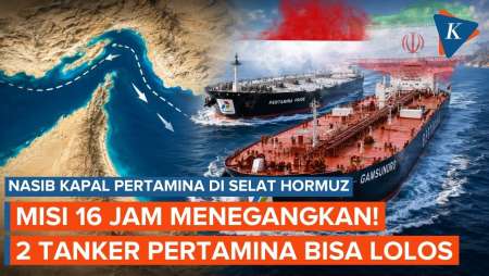 Iran Ancam Tembak Kapal, Bagaimana Cerita 2 Tanker Pertamina Akhirnya Bisa Lolos?