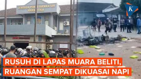 Kerusuhan di Lapas Narkotika Muara Beliti Sumsel, Ruangan Sempat Dikuasai Napi