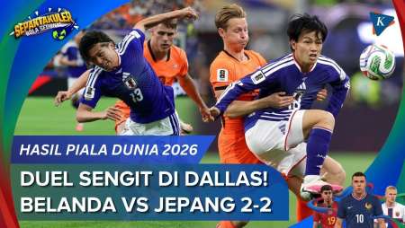 Hasil Piala Dunia 2026 Belanda Vs Jepang 2-2, Samurai Biru Gagalkan 3 Poin De Oranje