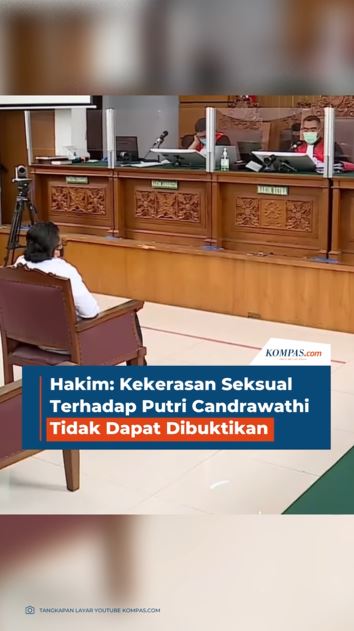 Hakim: Kekerasan Seksual Terhadap Putri Candrawathi Tidak Dapat Dibuktikan