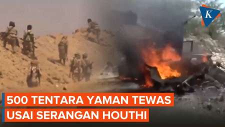 Serangan Besar-besaran Houthi, 500 Tentara Yaman Tewas
