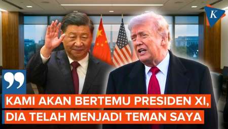 Trump Tak Sabar Mau Bertemu Xi Jinping di China