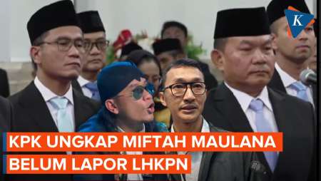 Jadi Utusan Khusus Presiden, Miftah Maulana Belum Laporkan LHKPN