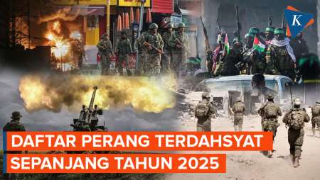 Daftar 5 Perang Terdahsyat Sepanjang 2025, Ada Satu Di Dekat Indonesia