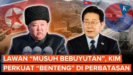 Kim Jong Un Perintahkan Militer Korea Utara Perkuat "Benteng" Di Perbatasan Korsel