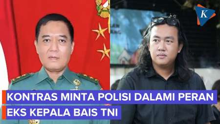 Kasus Air Keras, Penyidik Diminta Dalami Peran Eks Kepala BAIS TNI