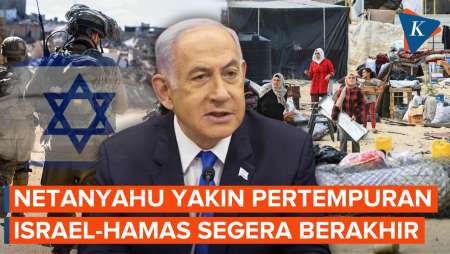 PM Netanyahu Klaim Pertempuran Israel Lawan Hamas di Rafah Hampir Berakhir