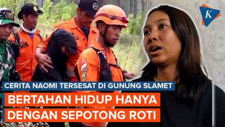 Cerita Naomi Tersesat 2 Hari di Gunung Slamet, Bertahan Hidup dengan Sepotong Roti