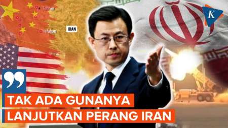 Jubir Kemlu China: Tak Ada Gunanya Melanjutkan Perang Iran