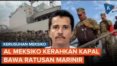 AL Meksiko Kerahkan Kapal, Bawa Lebih Dari 100 Marinir Hadapi Kerusuhan