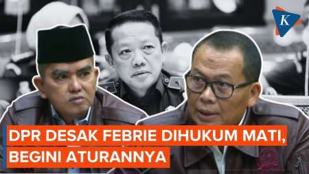 Desakan Hukuman Mati Eks Jampidsus Febrie Adriansyah, Bagaimana Aturannya?