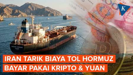 Iran Mulai Tarik Biaya Tol Selat Hormuz, Bayar Pakai Kripto Dan Yuan China