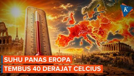 Paris Lebih Panas daripada Mekah, Gelombang Panas Ekstrem Landa Eropa