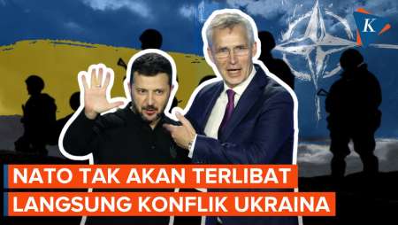 NATO Tegaskan Tak Akan Terlibat Langsung dalam Konflik Rusia-Ukraina