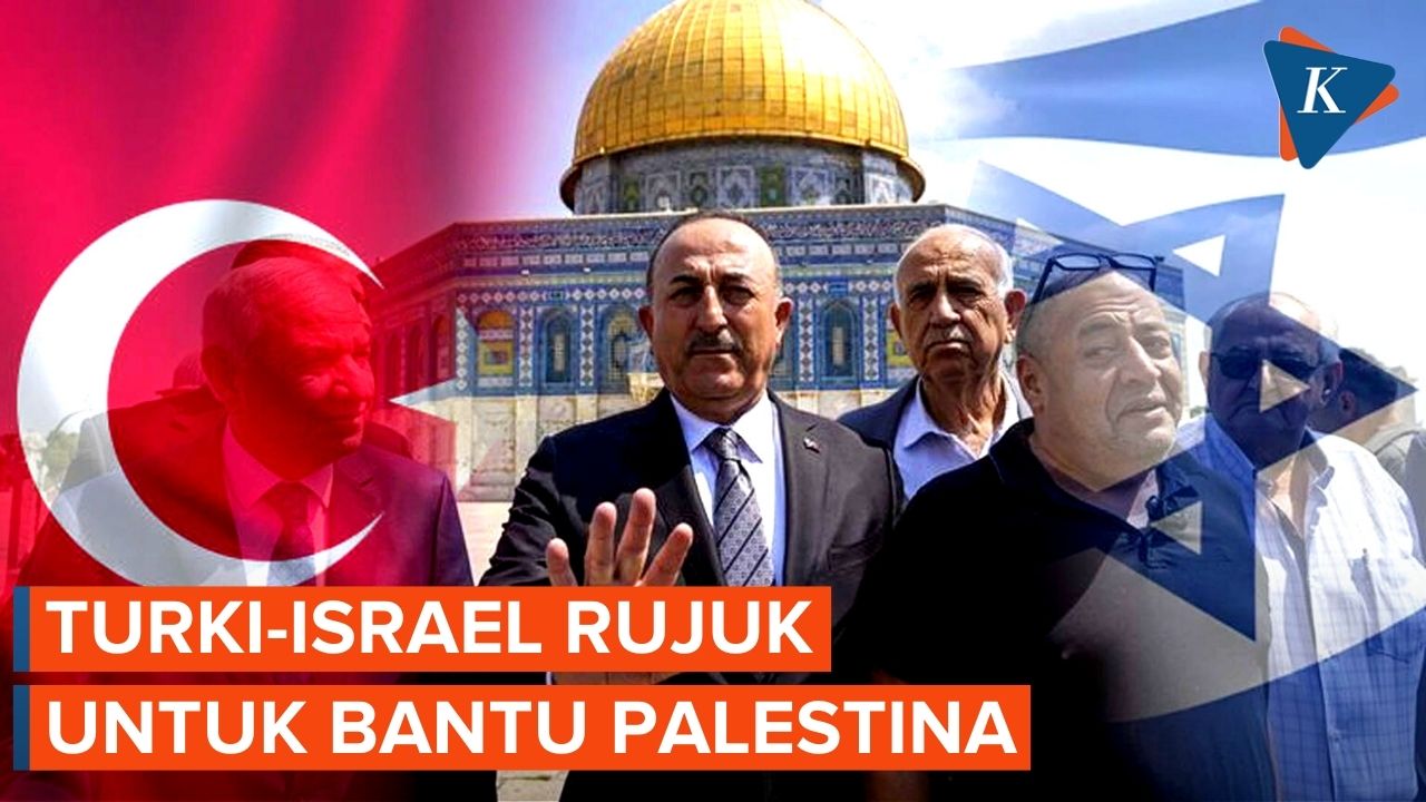Hubungan Turki-Israel Membaik, Katanya Bisa Bantu Palestina