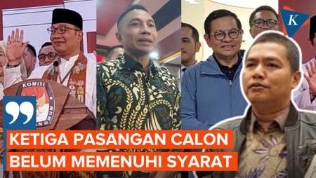 [FULL] 3 Paslon Cagub-cawagub Jakarta Belum Penuhi Syarat Administrasi